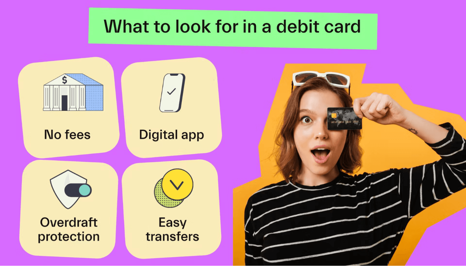 What To Look For in a Debit Card